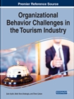 Organizational Behavior Challenges in the Tourism Industry - Book