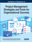 Handbook of Research on Project Management Strategies and Tools for Organizational Success - eBook