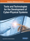 Tools and Technologies for the Development of Cyber-Physical Systems - Book