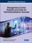 Management Control Systems and Tools for Internationalization Success - eBook