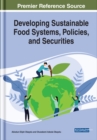 Developing Sustainable Food Systems, Policies, and Securities - eBook