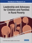 Handbook of Research on Leadership and Advocacy for Children and Families in Rural Poverty - eBook