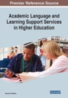 Academic Language and Learning Support Services in Higher Education - Book