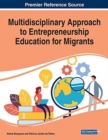 Multidisciplinary Approach to Entrepreneurship Education for Migrants - Book