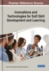 Innovations and Technologies for Soft Skill Development and Learning - eBook