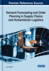 Demand Forecasting and Order Planning in Supply Chains and Humanitarian Logistics - eBook