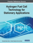 Hydrogen Fuel Cell Technology for Stationary Applications - Book
