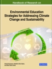 Handbook of Research on Environmental Education Strategies for Addressing Climate Change and Sustainability - eBook