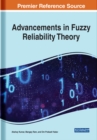 Advancements in Fuzzy Reliability Theory - eBook