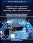 Applying Interdisciplinarity to Globalization, Management, Marketing, and Accountancy Science - Book