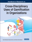 Cross-Disciplinary Uses of Gamification in Organizations - Book