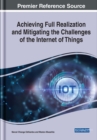 Handbook of Research on Mitigating the Challenges of the Internet of Things - Book