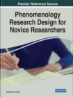Phenomenology Research Design for Novice Researchers - Book
