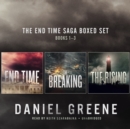 The End Time Saga Boxed Set, Books 1-3 - eAudiobook