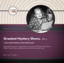 Classic Radio's Greatest Mystery Shows, Vol. 5 - eAudiobook