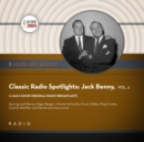 Classic Radio Spotlight: Jack Benny, Vol. 2 - eAudiobook
