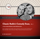 Classic Radio's Comedy Duos, Vol. 1 - eAudiobook