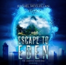Escape to Eden - eAudiobook