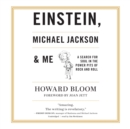 Einstein, Michael Jackson &amp; Me - eAudiobook
