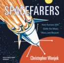 Spacefarers - eAudiobook