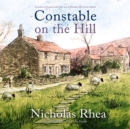 Constable on the Hill - eAudiobook