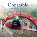 Constable Around the Village - eAudiobook