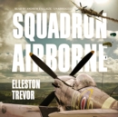 Squadron Airborne - eAudiobook