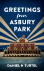 Greetings from Asbury Park - eBook