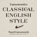 Farnsworth's Classical English Style - eAudiobook