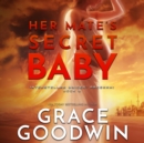 Her Mate's Secret Baby - eAudiobook