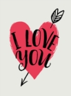I Love You : Romantic Quotes for Valentine's Day - eBook