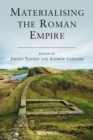 Materialising the Roman Empire - eBook