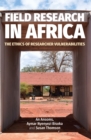 Field Research in Africa : The Ethics of Researcher Vulnerabilities - eBook