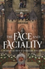 The Face and Faciality in Medieval French Literature, 1170-1390 - eBook