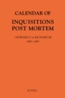 Calendar of Inquisitions Post Mortem and other Analogous Documents preserved in The National Archives XXXV: 1 Edward V to Richard III (1483-1485) - eBook