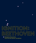 Ignition: Beethoven : Reception Documents from the Paul Sacher Foundation - eBook