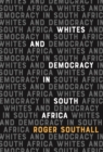 Whites and Democracy in South Africa - eBook