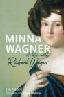 Minna Wagner : A Life, with Richard Wagner - eBook