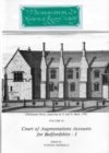 Court of Augmentations Accounts for Bedfordshire - I - eBook