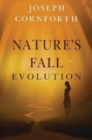 Nature's Fall : Evolution - Book