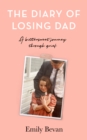 The Diary of Losing Dad - Book
