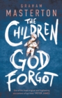 The Children God Forgot - Book