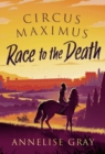 Circus Maximus: Race to the Death - Book
