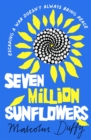 Seven Million Sunflowers - Book