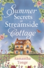 Summer Secrets at Streamside Cottage - Book