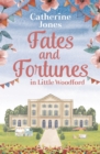 Fates and Fortunes in Little Woodford - Book