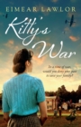 Kitty's War : The Brand-New for 2024 Sweeping Historical Fiction Novel from the Author of Dublin's Girl - eBook