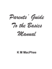 Parents' Guide to the Basics Manual - Book