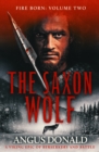 The Saxon Wolf : A Viking epic of berserkers and battle - eBook