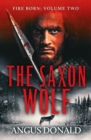 The Saxon Wolf : A Viking epic of berserkers and battle - Book